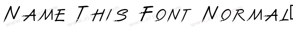 Name This Font Normal字体转换